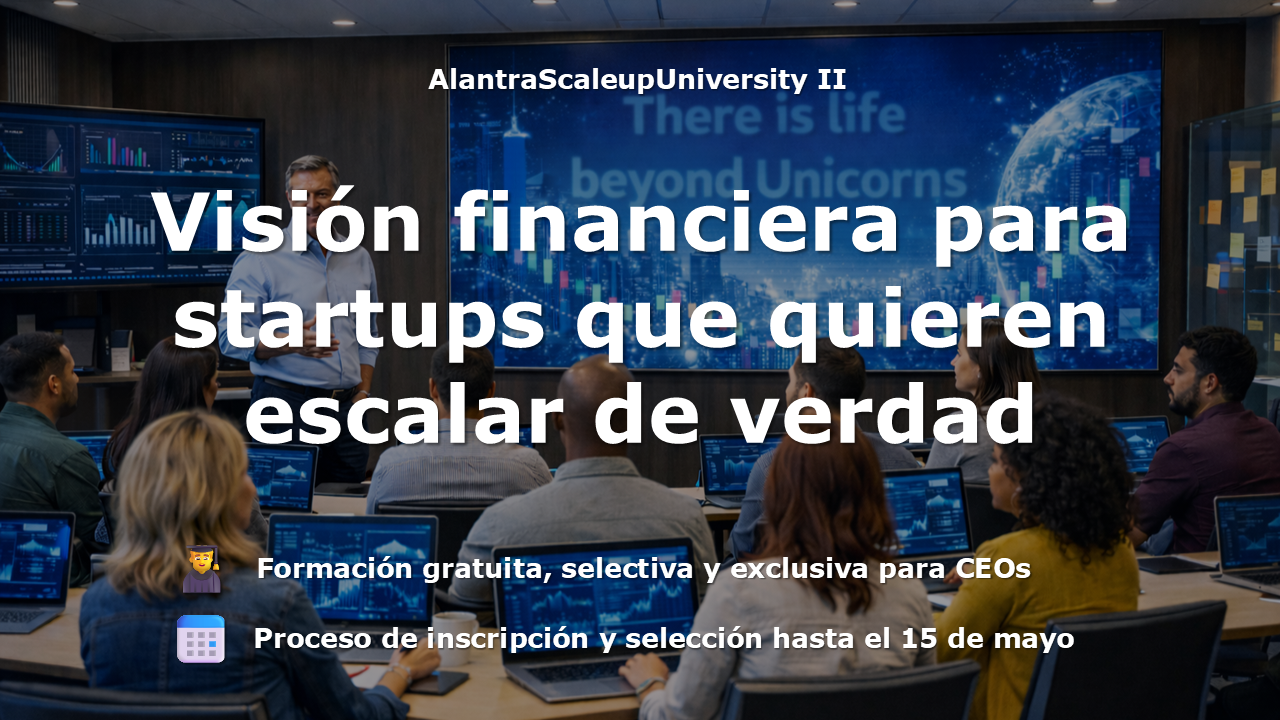 Visión financiera para scaleups que quieren escalar